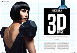 KAPAK KONUSU: 3D BASKI