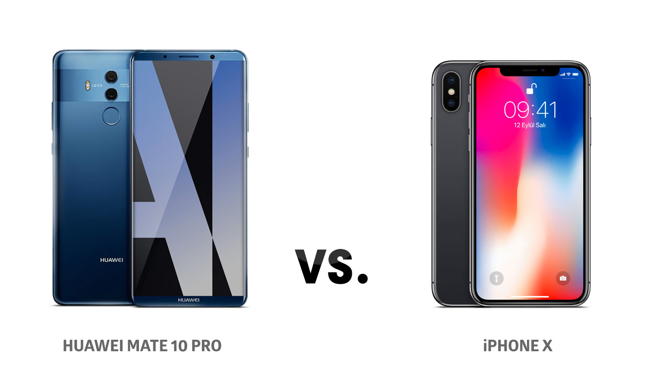 Vergleich iphone x huawei mate 10 pro