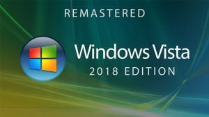 Windows Vista — 2018 Edition (Concept Design)