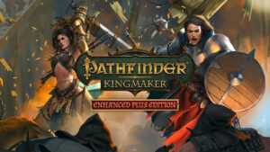 Pathfinder: Kingmaker - Enhanced Plus Edition Epic Games Store
