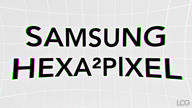 Samsung Hexa²pixel LOG Tasarım