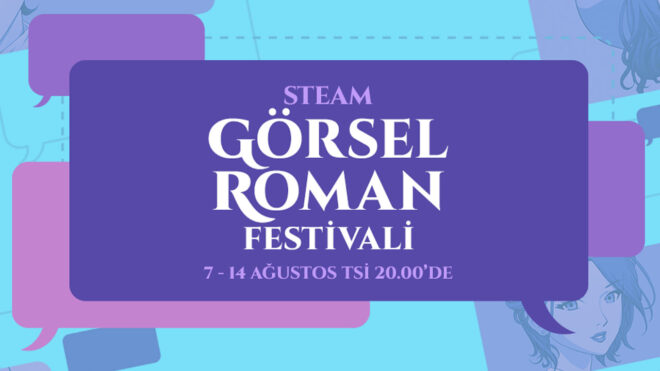 Steam Görsel Roman Festivali başladı