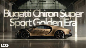Bugatti Chiron Super Sport Golden Era LOG Tasarım