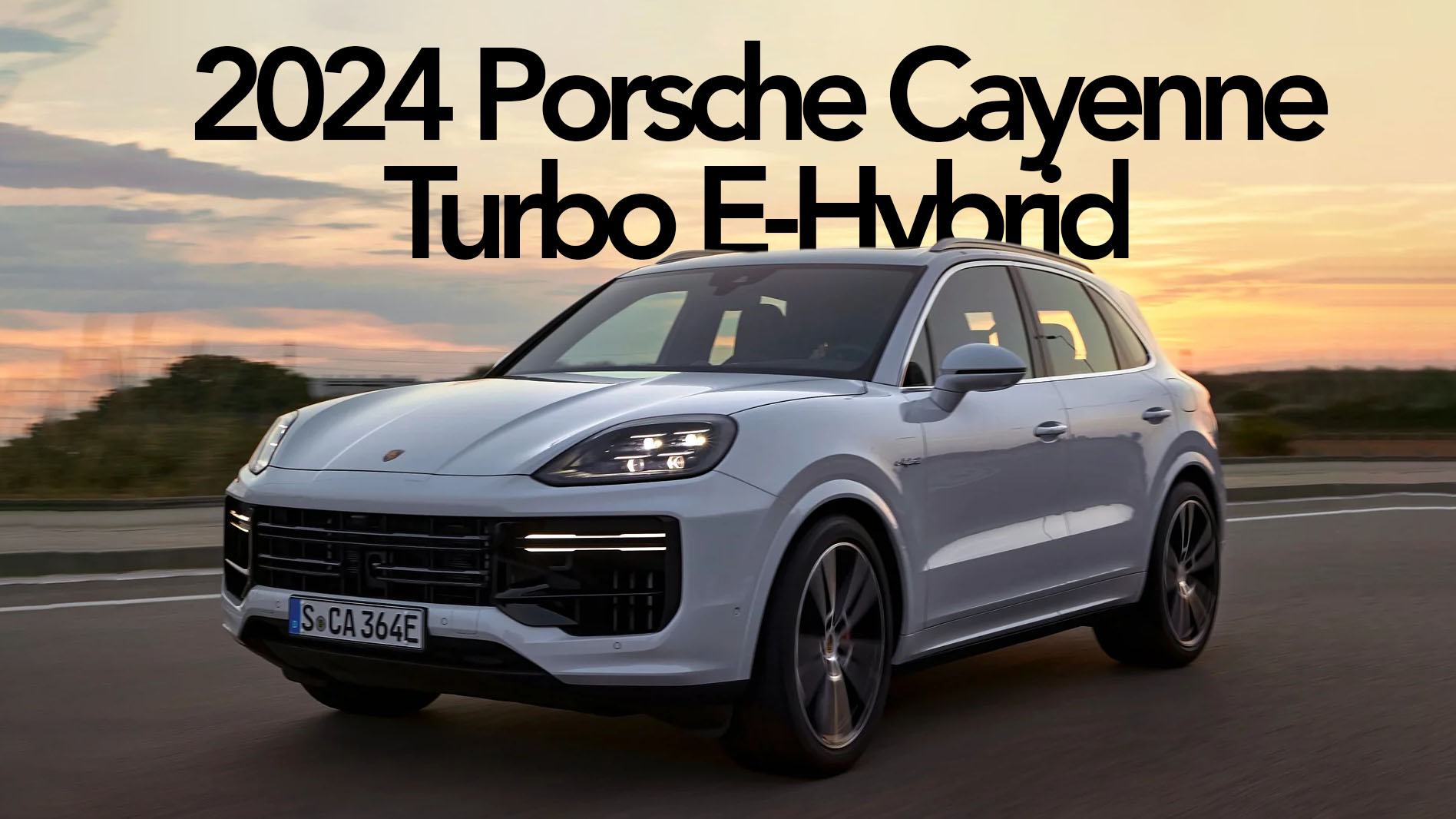 729 beygirlik 2024 Porsche Cayenne Turbo EHybrid tanıtıldı 1 Saniye