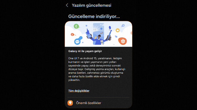 Samsung Galaxy S24 FE için Türkiye'de Android 15 tabanlı One UI 7 geldi