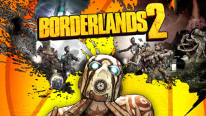 Steam, ücretsiz olarak Borderlands 2 veriyor
