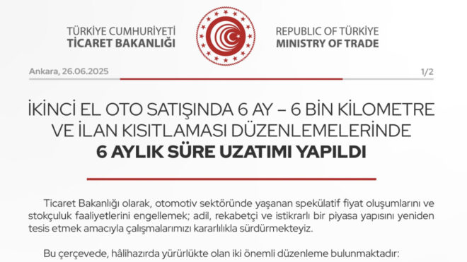 Ticaret Bakanlığı, 6 Ay - 6 Bin Kilometre kuralını 6 ay daha uzattı