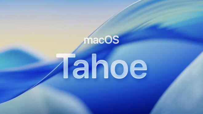 macOS Tahoe işletim sistemi resmi olarak yayınlandı