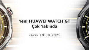 Huawei Watch GT 6 serisi 19 Eylül'de tanıtılacak