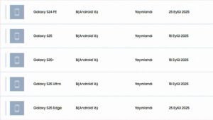 Türkiye'de Android 16 temelli One UI 8 alan yeni Samsung telefonlar oldu