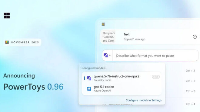 PowerToys 0.96 ile "Advanced Paste" lokal yapay zeka model desteği kazandı