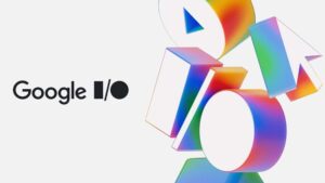 Google I/O 2026 etkinliği 19-20 Mayıs tarihinde düzenlenecek