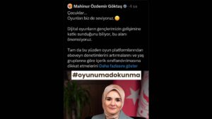 Aile ve Sosyal Hizmet Bakanı'ndan #oyunumadokunma etiketli yeni paylaşım