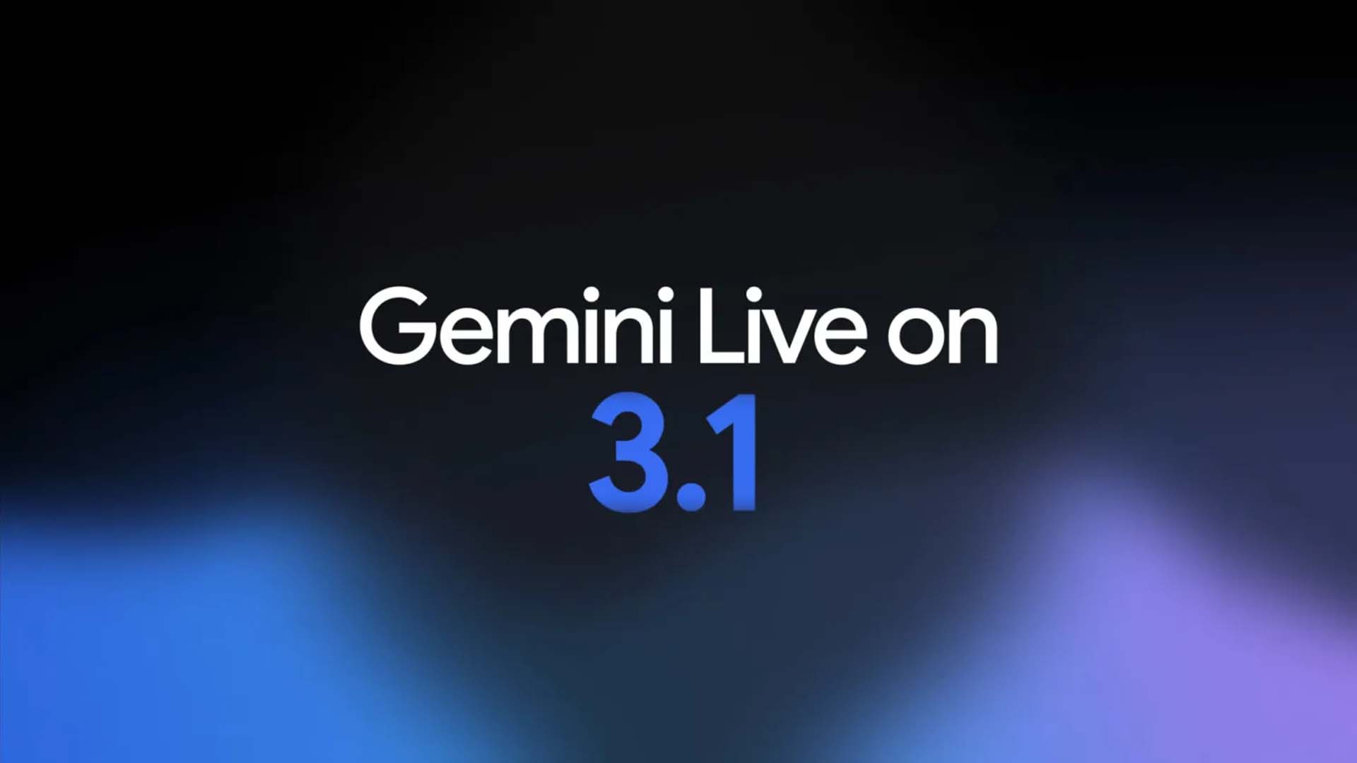 Gemini Live, Gemini 3.1 Flash Live ile güncellendi