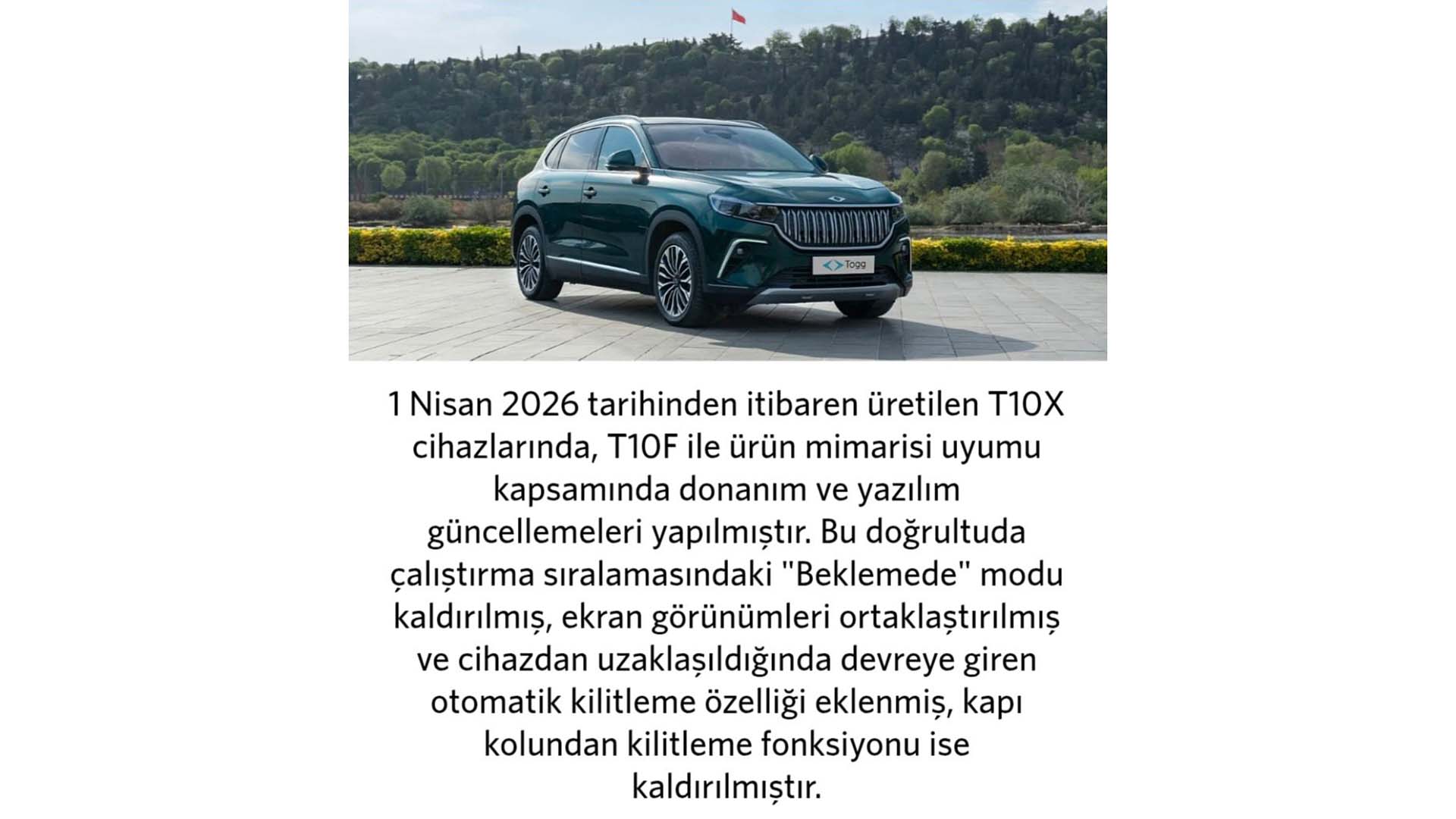 Yeni üretim Togg T10X’lerde donanım ve yazılım güncellemeleri yapıldı