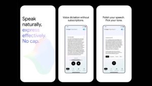 Google, yapay zeka temelli bir “dikte” uygulaması yayınladı