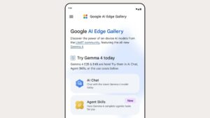 Google AI Edge Gallery, Gemma 4 desteğiyle güncellendi