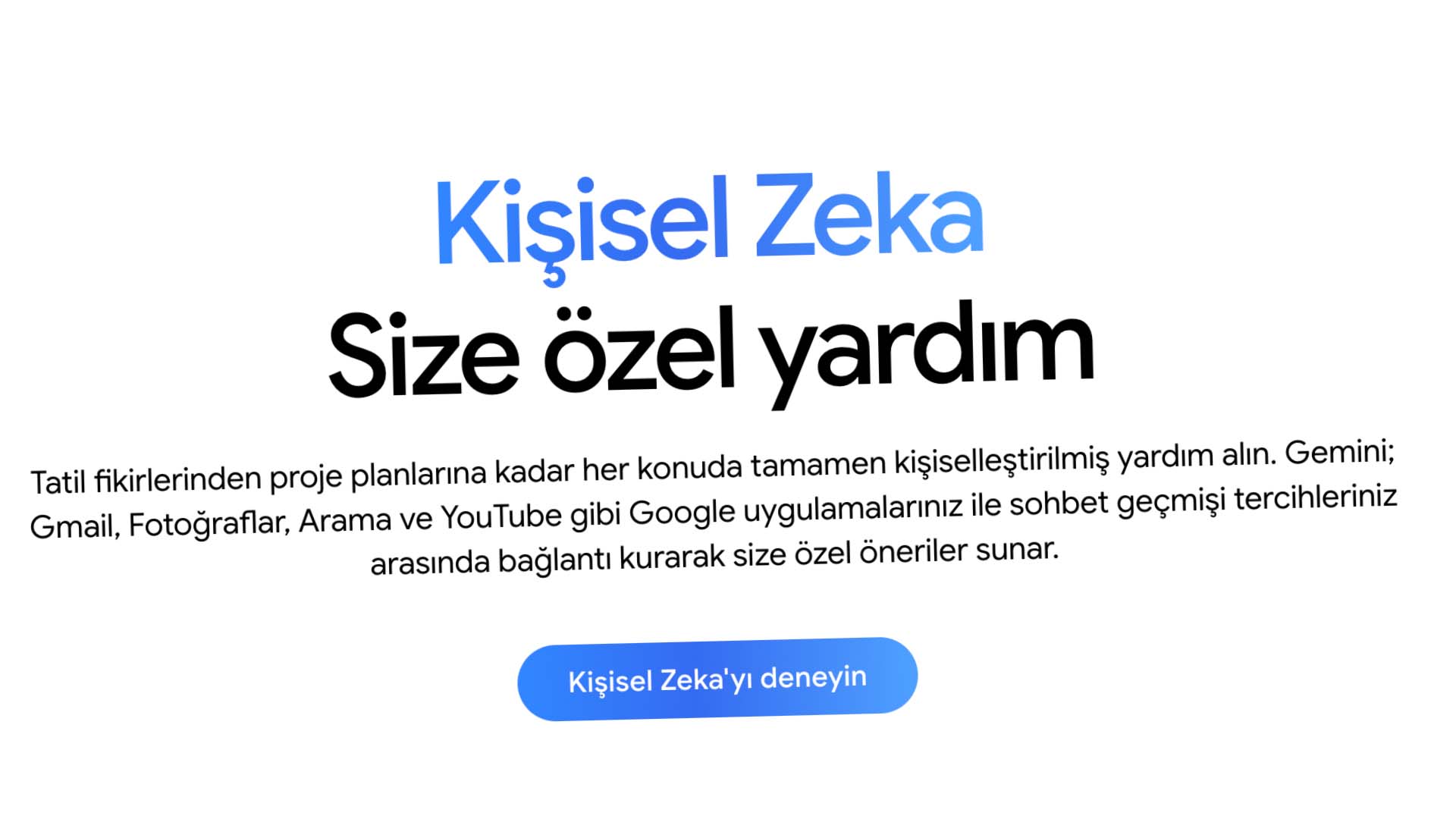 Gemini’ın “Kişisel Zeka” altyapısı küresel olarak kullanıma sunuldu