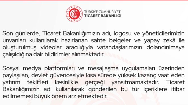 Ticaret Bakanlığı, "dolandırıcılık" uyarısında bulundu