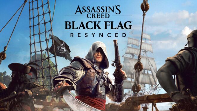 Assassin’s Creed: Black Flag Resynced resmi olarak tanıtıldı