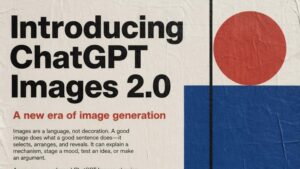 OpenAI, çıtayı iyice yukarıya taşıyan ChatGPT Images 2.0'ı duyurdu