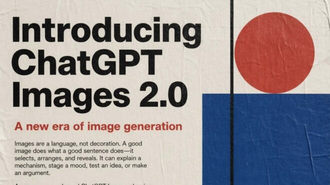 OpenAI, çıtayı iyice yukarıya taşıyan ChatGPT Images 2.0’ı duyurdu