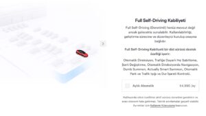 Tesla Türkiye, Full Self-Driving (FSD) paketinin aylık abonelik fiyatını açıkladı