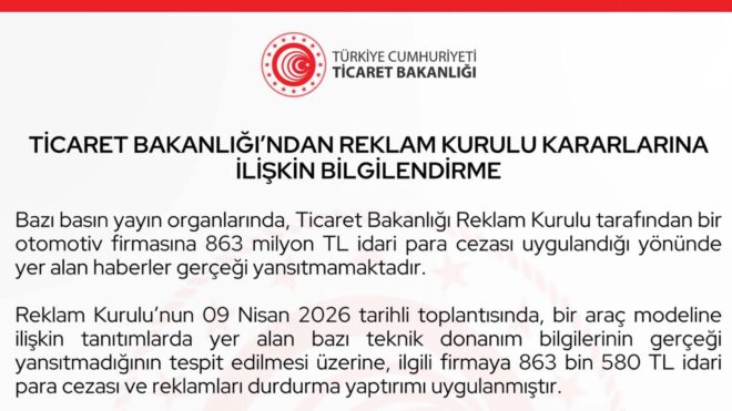 Ticaret Bakanlığı: "Bir Japon otomobil firmasına 863 milyon TL ceza kesilmedi"