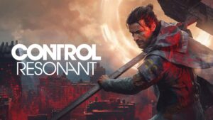 24 Eylül'de çıkacak CONTROL Resonant ön siparişe açıldı