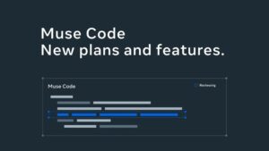Meta, Muse Code’u betadan çıkardı