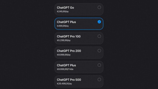 Yeni ChatGPT Pro 500 aboneliğinin App Store'da açıklanan Türkiye fiyatı aylık 26.499 TL oldu